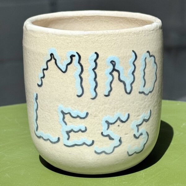 Mindless Cup - Image 2